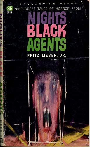 Fritz Leiber: Night's Black Agents (Paperback, Ballantine Books)