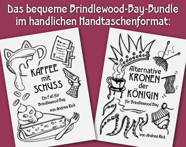 Andrea Rick: Das bequeme Brindlewood-Bay-Bundle im handlichen Handtaschenformat (Deutsch language, Plotbunny Games)