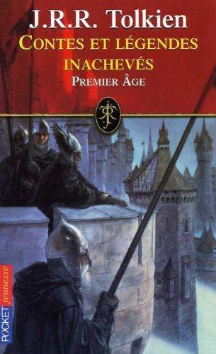 J.R.R. Tolkien: Contes et légendes inachevés, tome 1 (French language, 2001)