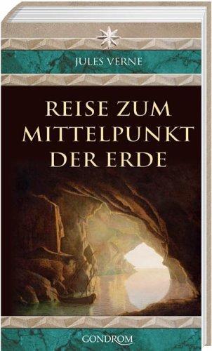 Jules Verne: Reise zum Mittelpunkt der Erde (German language, 2005)