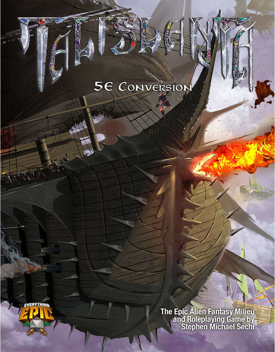 Stephan Michael Sechi, Christopher Batarlis, Michael Oldziej, Robert Peavyhouse: Talislanta 5e Conversion Guide Book (Hardcover, 2024, Everything Epic)