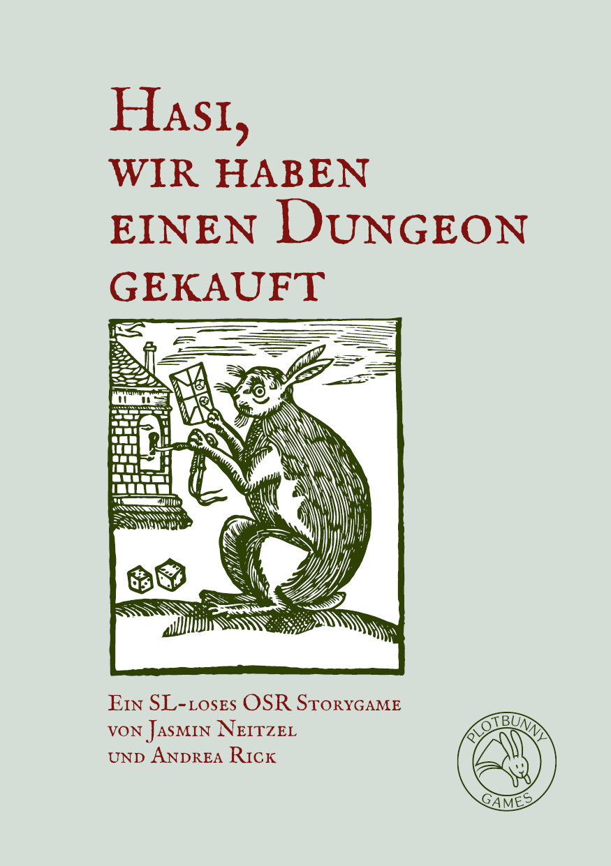 Jasmin Neitzel, Andrea Rick: Hasi, wir haben einen Dungeon gekauft (Paperback, Deutsch language, Plotbunny Games)