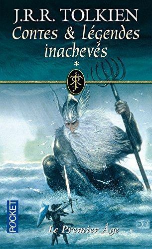 J.R.R. Tolkien: Contes et légendes inachevés (French language, 2001, Presses Pocket)