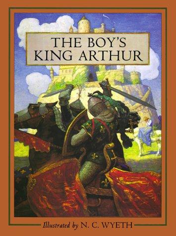 N. C. Wyeth, Thomas Malory, Sidney Lanier: The Boy's King Arthur (Hardcover, 1989, Atheneum)