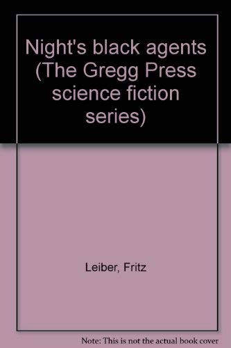 Fritz Leiber: Night's black agents (1980, Gregg Press)
