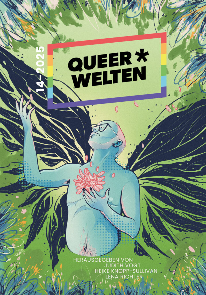 Lena Richter, Judith C. Vogt, Martina John, Marie Meier, Jeannie Marschall, Heike Knopp-Sullivan, Roxane Bicker, Iris Leander Villiam, Teresa Teske, Beau Maibaum, Katja Rocker, Lisa Olthafer, Katharina Malzmüller, Kai Weidemann, Roff Boff, Matthis Borda, Nora L. Grossmann, Emma Hogner, Helena M. John, Corina Marin, Mila Münchow, Anne K. Ramin, Kristina Schreiber, Julia Winterthal: Queer*Welten: 14-2025 (Paperback, Deutsch language, Amrun Verlag, Ach je Verlag)
